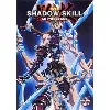 dvd shadow skill - la série