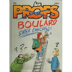 livre les profs boulard super cancre