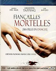 blu-ray fiançailles mortelles (ma fille en danger)