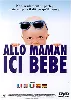 dvd allo maman ici bébé