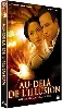 dvd au-delà de l'illusion