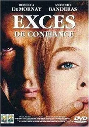 dvd excès de confiance