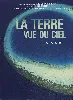 dvd la terre vue du ciel - édition collector