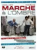 dvd marche à l'ombre