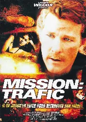 dvd mission : trafic