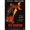 dvd pit fighter - combattant clandestin