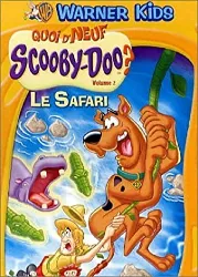 dvd quoi d'neuf scooby - doo ? - volume 2 - le safari