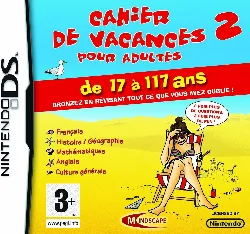 jeu ds cahier de vacances pour adultes 2 - de 17 à 117 ans