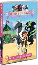 dvd horseland, bienvenue au ranch ! vol. 5 : rosa change de style