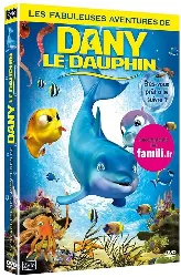 dvd les fabuleuses aventures de dany le dauphin
