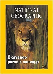 dvd national geographic : okavango, paradis sauvage