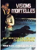 dvd visions mortelles