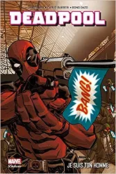 livre deadpool t03 : je suis ton homme