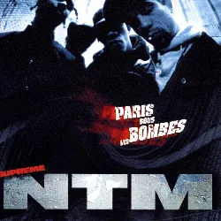 cd suprême ntm - paris sous les bombes (1996)