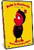 dvd drôles de petites bêtes - belle la coccinelle