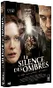 dvd le silence des ombres