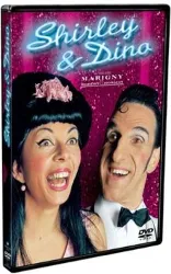 dvd shirley & dino au théâtre marigny - les fantaisistes