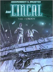 livre avant l'incal, tome 3 : croot