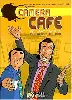 livre caméra café, tome 1 : t'en veux ? t'en veux ?