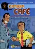 livre caméra café, tome 2