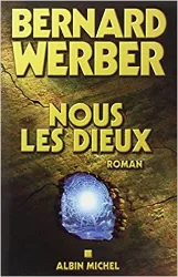 livre cycle des dieux, tome 1 : nous, les dieux