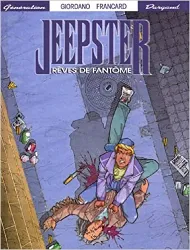 livre jeepster, tome 1 : rêves de fantôme