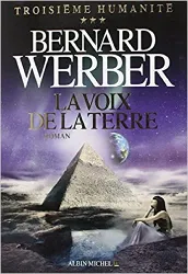 livre la voix de la terre: troisième humanité - tome 3