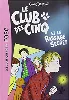 livre le club des cinq, tome 2 : le club des cinq et le passage secret