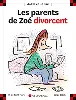 livre les parents de zoe divorcent