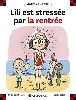 livre lili est stressée par la rentrée