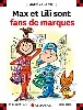 livre max et lili sont fans de marque