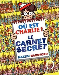 livre ou est charlie ? le carnet secret