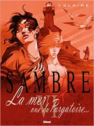 livre sambre - tome 06: la mer vue du purgatoire..