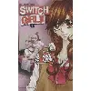 livre switch girl - tome 1