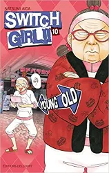 livre switch girl !!, tome 10