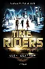 livre time riders, tome 1