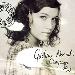 cd gaëtane abrial - cheyenne song (2008)