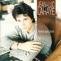 cd jean - luc lahaye - femme que j'aime (1998)