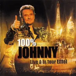 cd johnny - 100% johnny - live à la tour eiffel (2000)