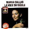 cd maria callas - la voix du siã¨cle