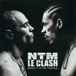 cd suprême ntm - le clash: boss vs iv my people (2001)
