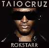 cd taio cruz - rokstarr (2011)