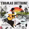 cd thomas dutronc - comme un manouche sans guitare (2007)