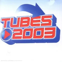 cd tubes 2003 [import allemand]