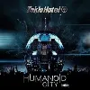dvd humanoid city live