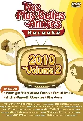 dvd nos plus belles années karaoké : 2010 volume 2