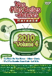 dvd nos plus belles années karaoké : 2010 volume 4
