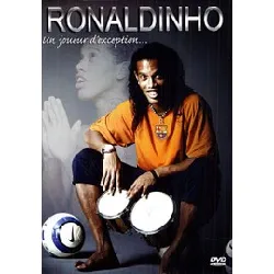 dvd ronaldinho, un joueur d'exception