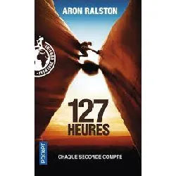 livre 127 heures