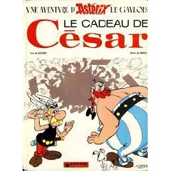 livre asterix, französische ausgabe, bd.21 : le cadeau de cesar; das geschenk cäsars, französische ausgabe